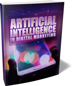 Artificial Intelligence In Digital Marketing eBook
